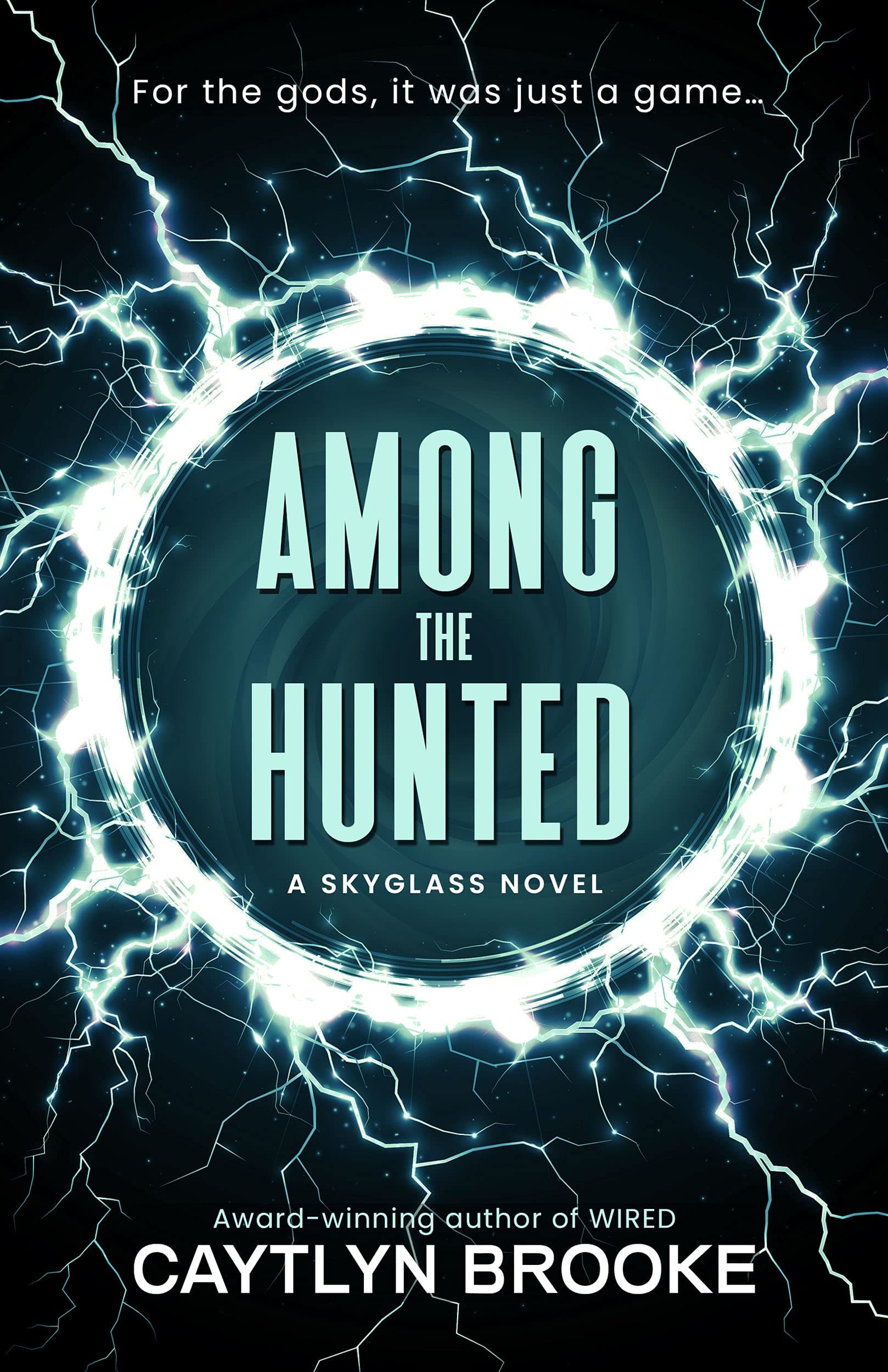 Cover of Among the Hunted by Caytlyn Brooke