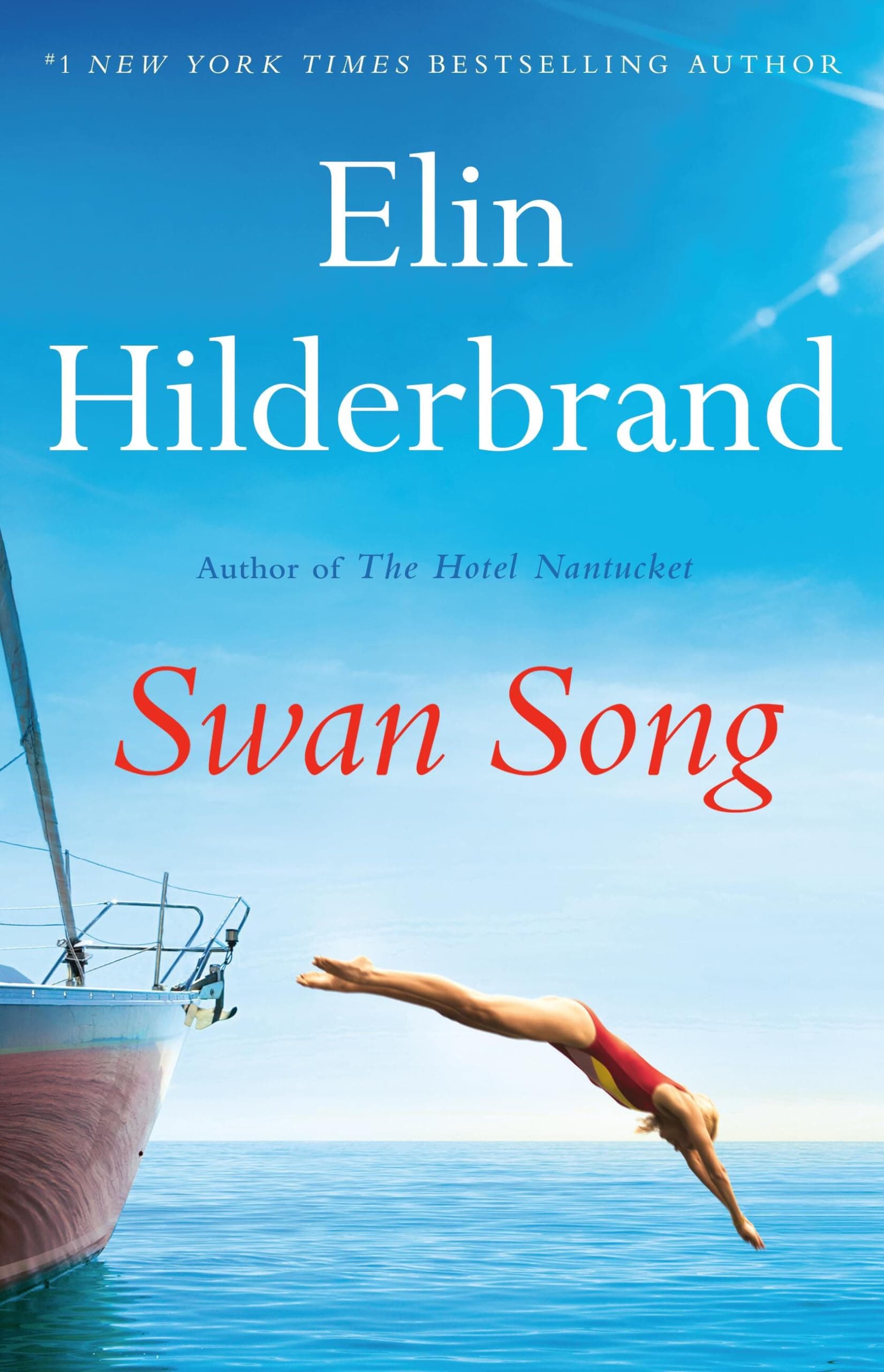 Cover of Swan Song by Elin Hilderbrand