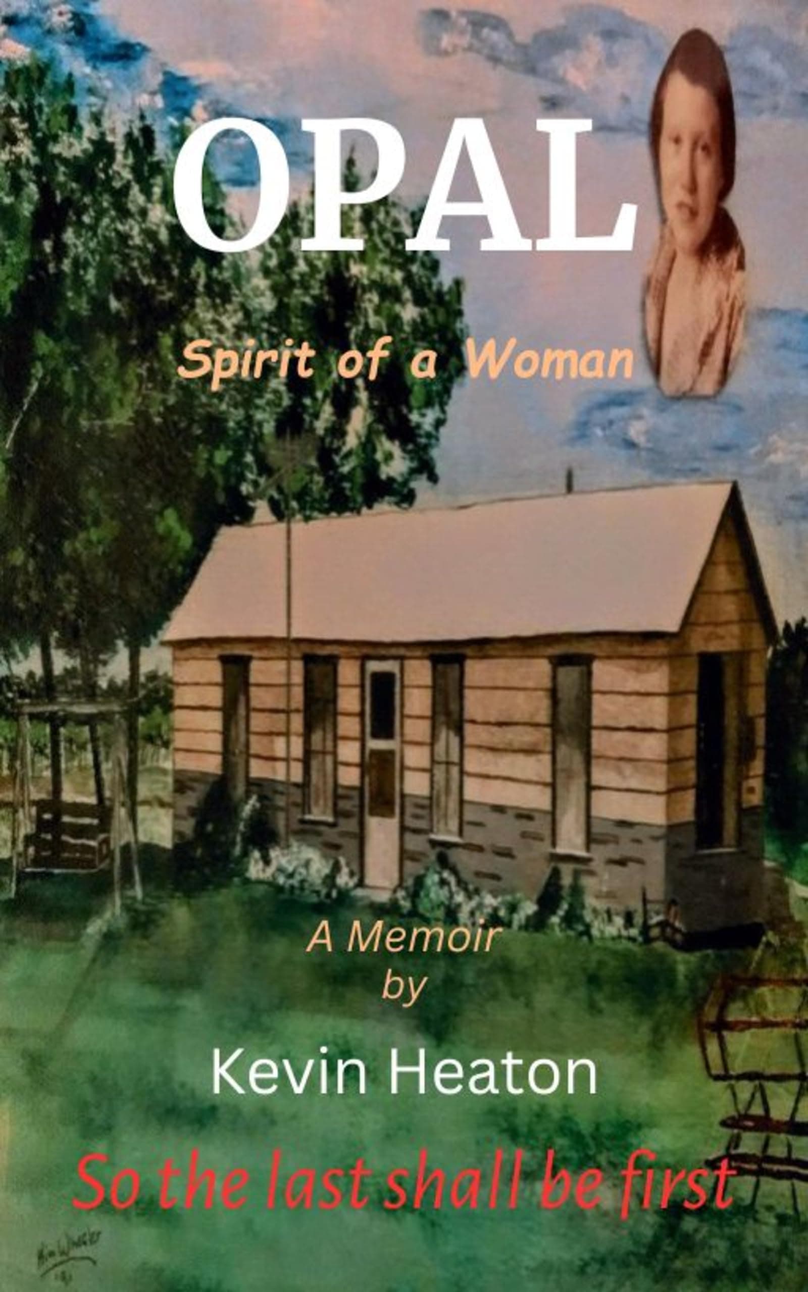 Cover of OPAL: Spirit of a Woman by Kevin Heaton