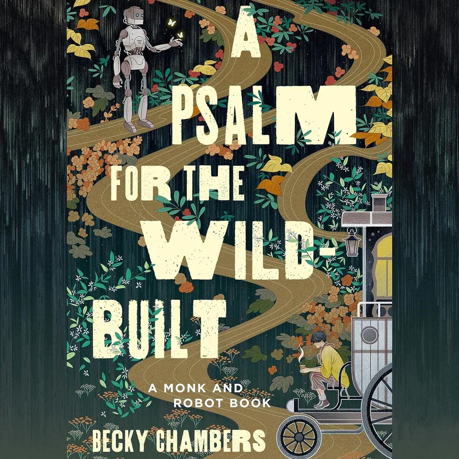 A Psalm for the Wild-Built: A Monk and Robot Book audiobook cover