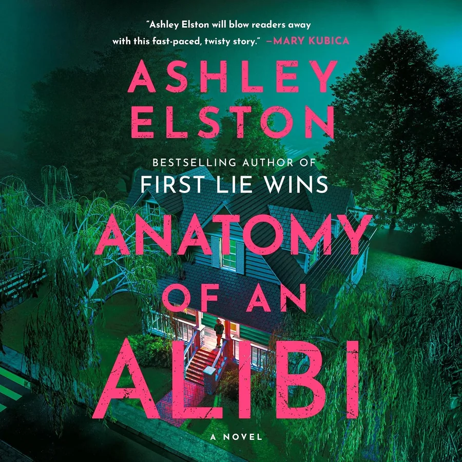 Anatomy of an Alibi by Ashley Elston audiobook cover