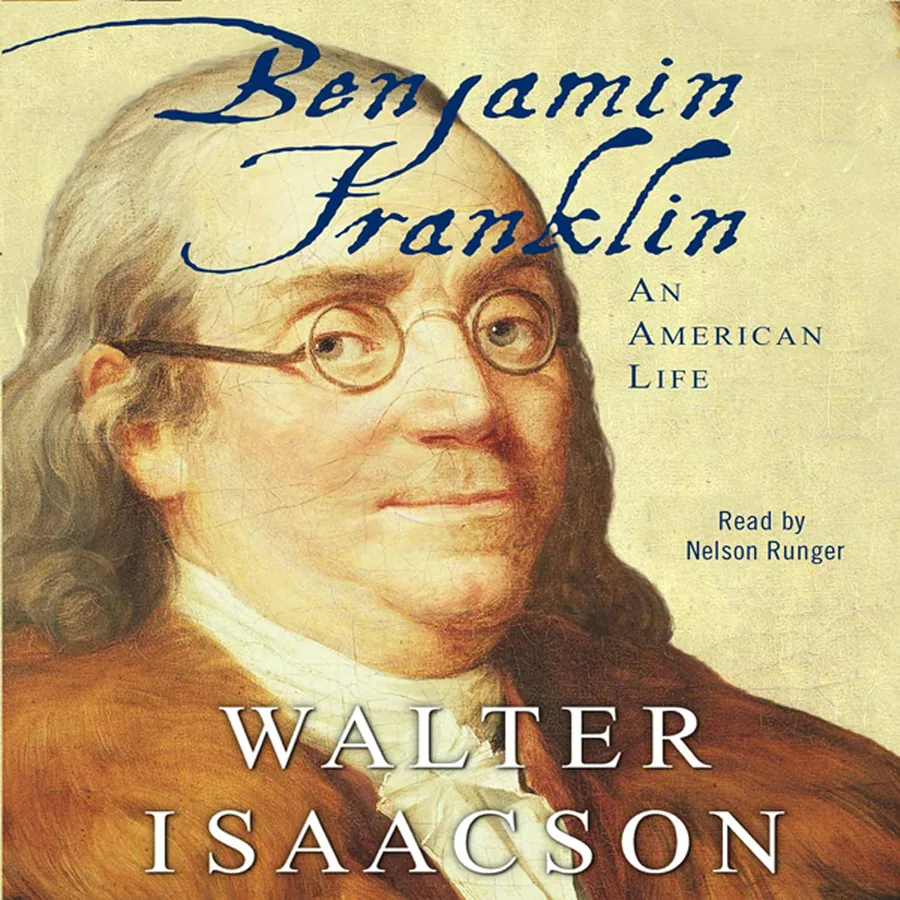 Benjamin Franklin: An American Life by Walter Isaacson audiobook cover