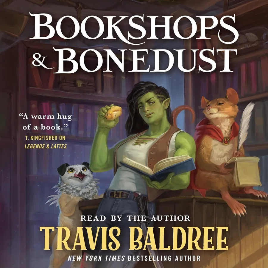 Bookshops & Bonedust (Legends & Lattes Book 2) by Travis Baldree audiobook cover