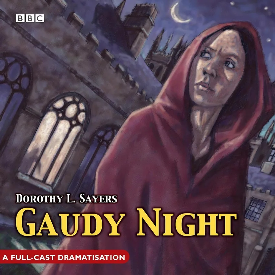 Gaudy Night (The Lord Peter Wimsey Mysteries Book 12) by Dorothy L. Sayers audiobook cover