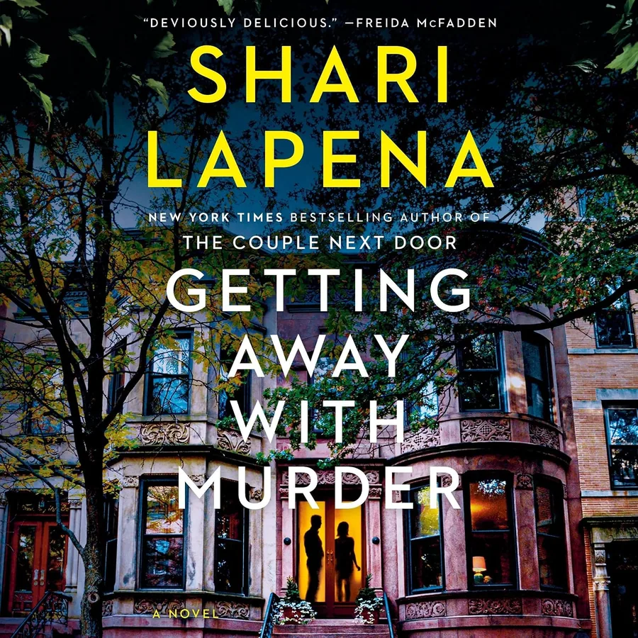 Getting Away with Murder by Shari Lapena audiobook cover