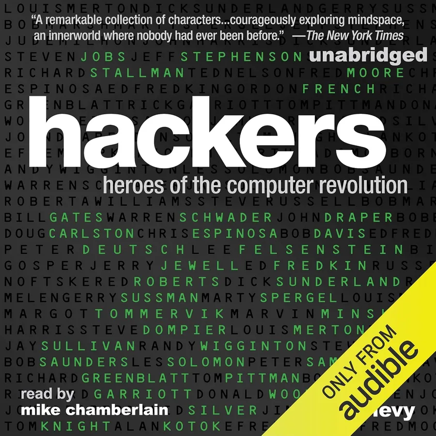 Hackers: Heroes of the Computer Revolution by Steven Levy audiobook cover