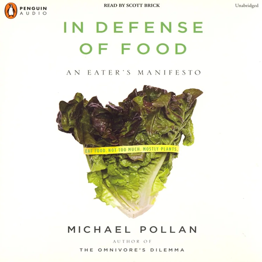 In Defense of Food: An Eater's Manifesto by Michael Pollan audiobook cover