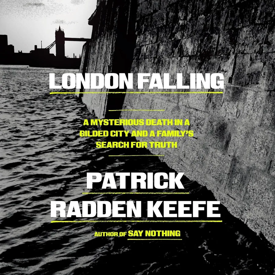 London Falling by Patrick Radden Keefe audiobook cover