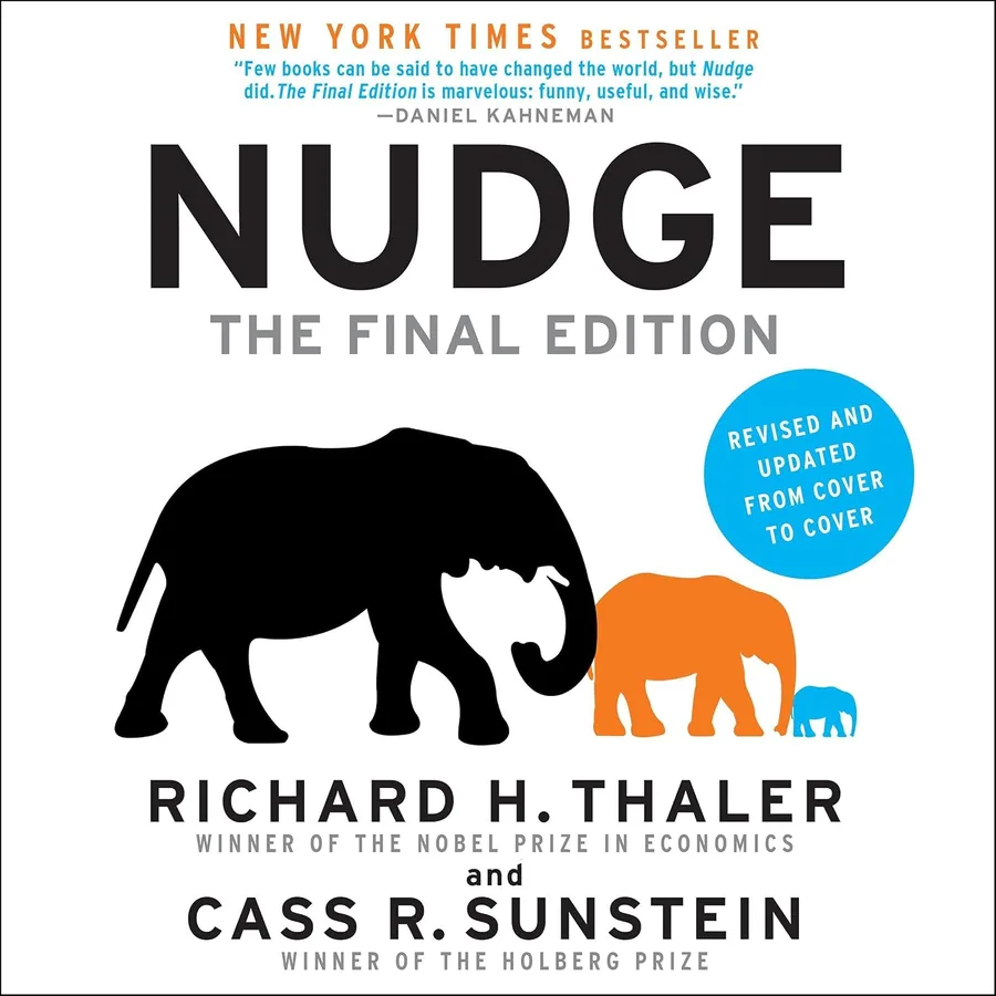 Nudge: The Final Edition by Richard H. Thaler and Cass R. Sunstein audiobook cover