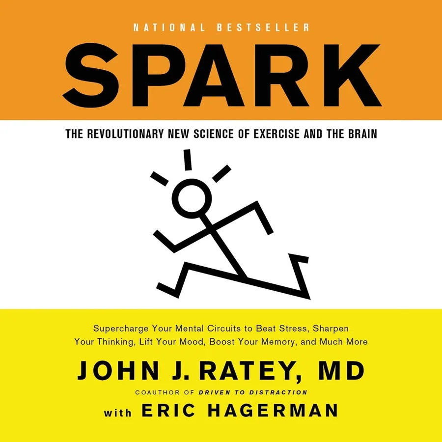 Spark: The Revolutionary New Science of Exercise and the Brain by John J. Ratey MD audiobook cover