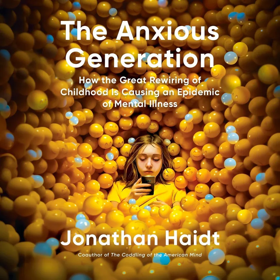 The Anxious Generation: How the Great Rewiring of Childhood Is Causing an Epidemic of Mental Illness by Jonathan Haidt audiobook cover