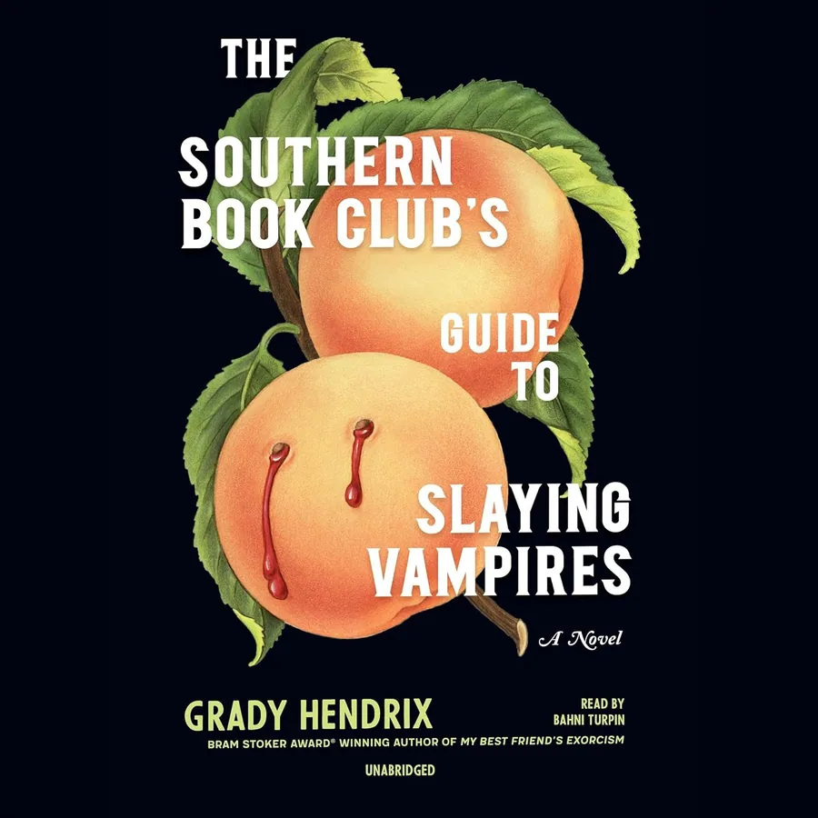 The Southern Book Club's Guide to Slaying Vampires by Grady Hendrix audiobook cover