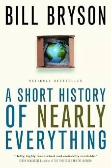 Cover of A Short History of Nearly Everything: #1 International Bestseller by Bill Bryson