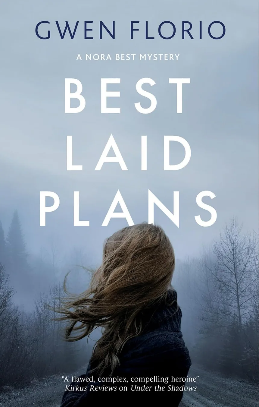 Cover of Best Laid Plans by Gwen Florio