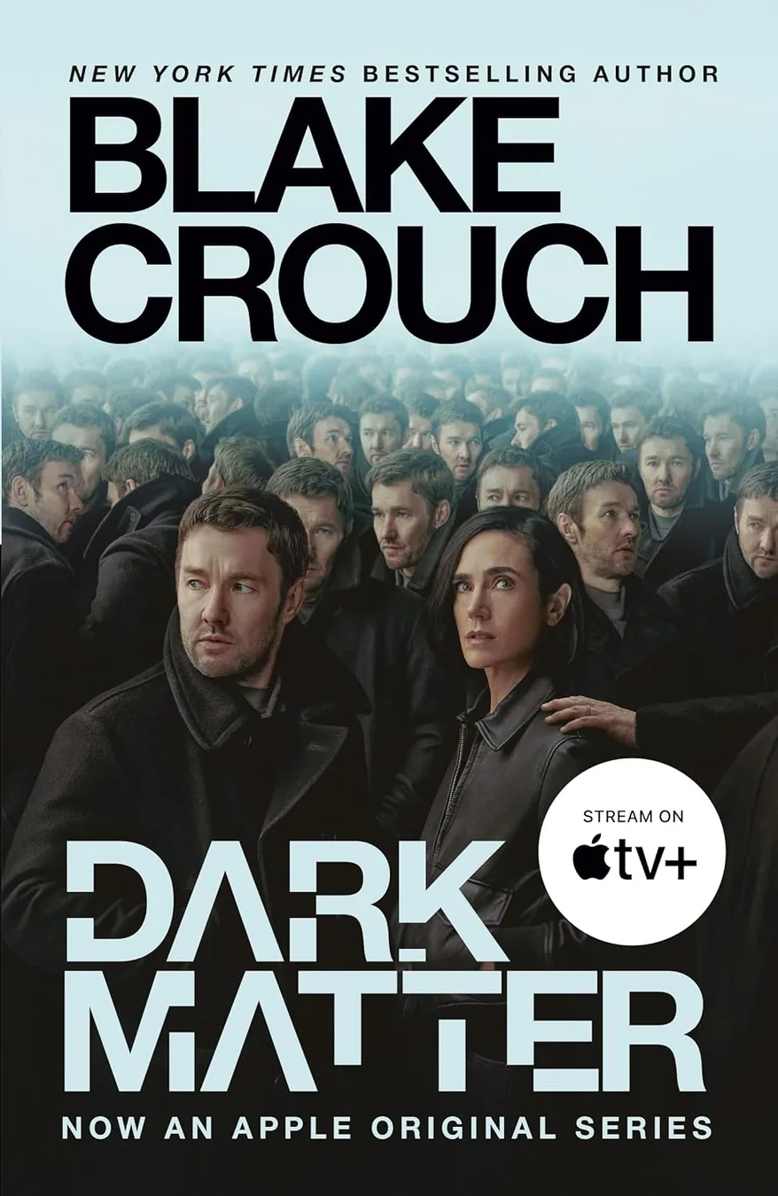 Dark Matter by Blake Crouch book cover for the Book of the Day science fiction book review