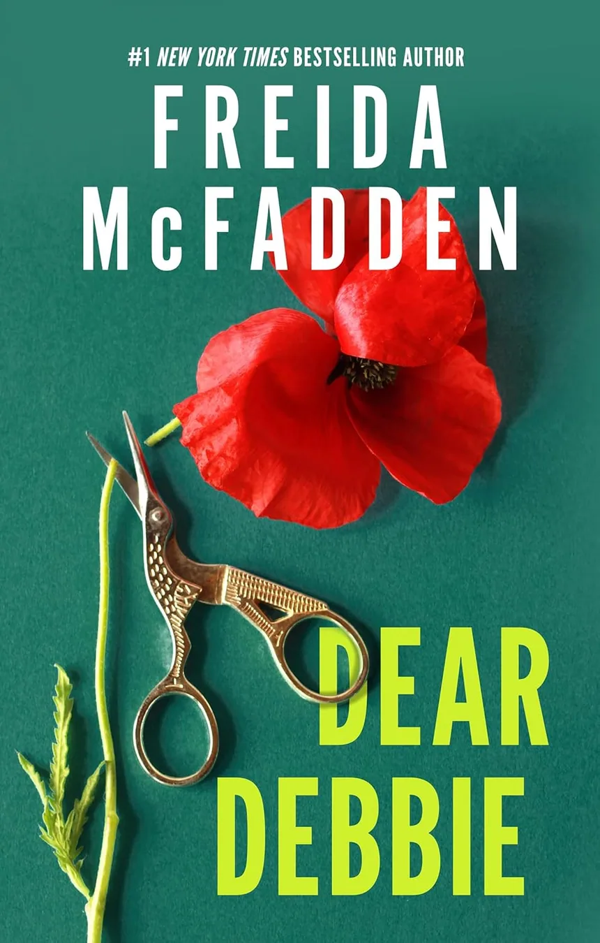 Dear Debbie by Freida McFadden book cover for the Book of the Day thriller book review