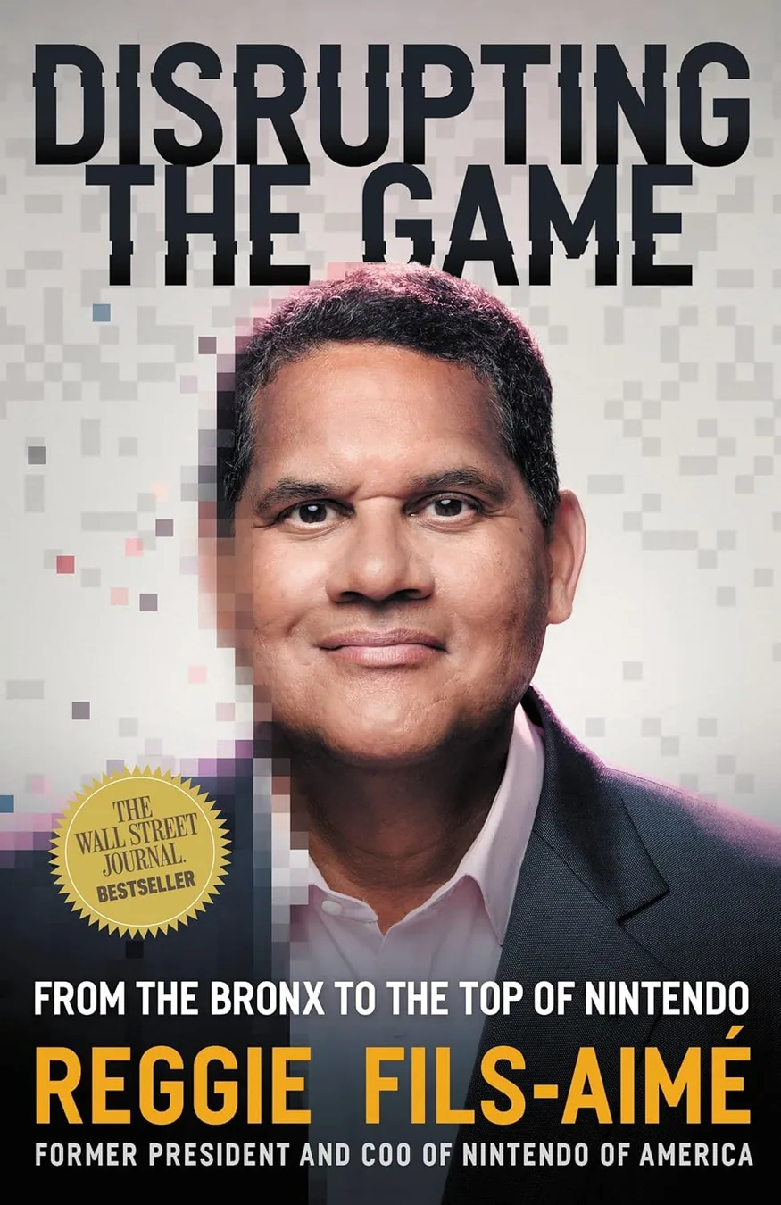Disrupting the Game: From the Bronx to the Top of Nintendo by Reggie Fils-Aime book cover for the Book of the Day memoir book review