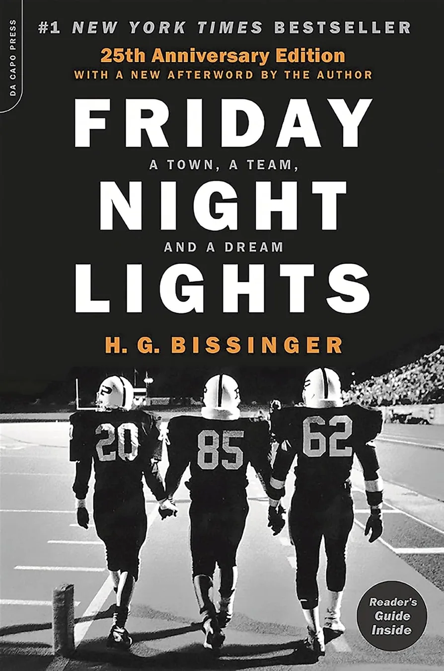 Friday Night Lights (25th Anniversary Edition): A Town, a Team, and a Dream by H. G. Bissinger book cover for the Book of the Day sports book review