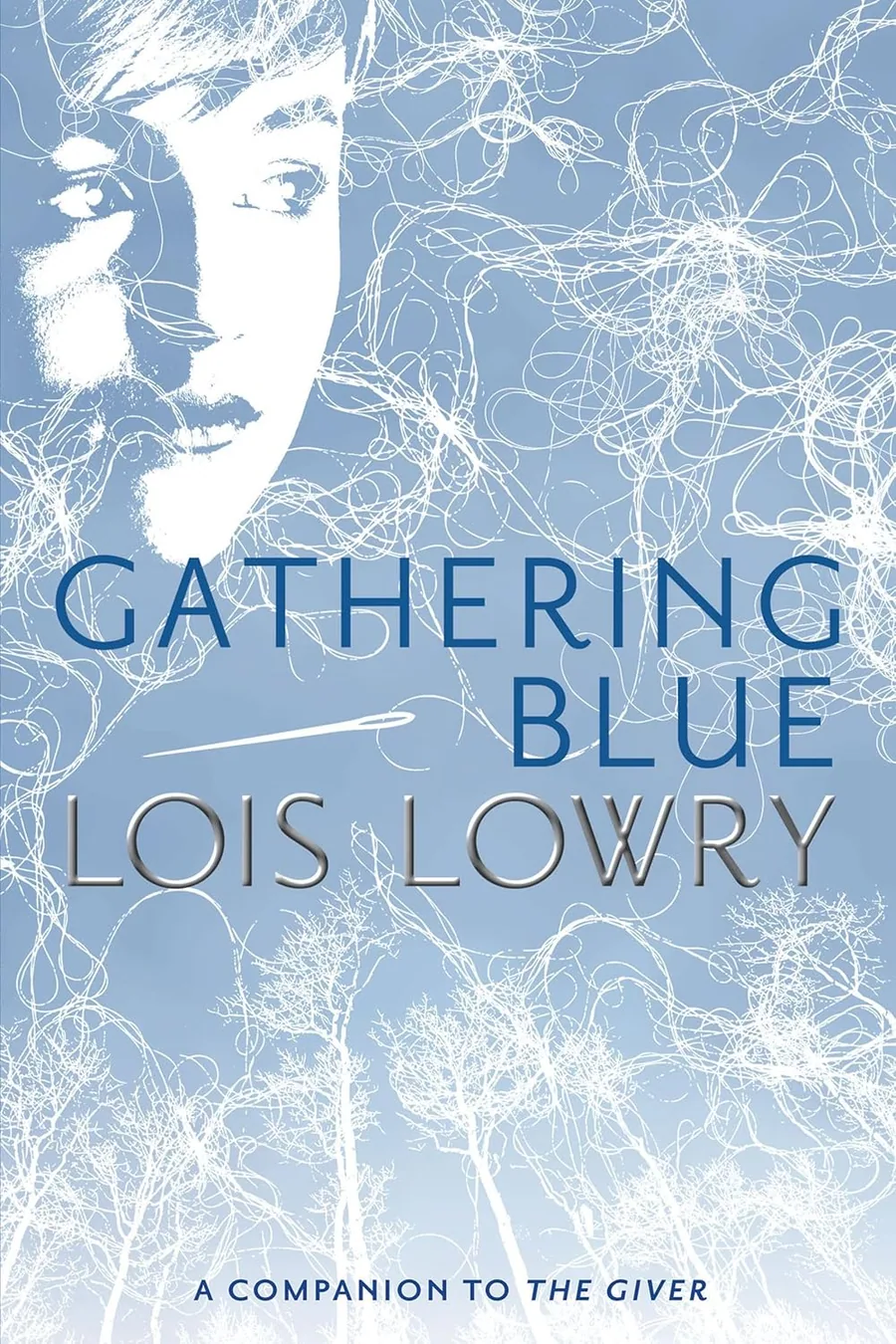 Cover of Gathering Blue (Giver Quartet, Book 2) by Lois Lowry