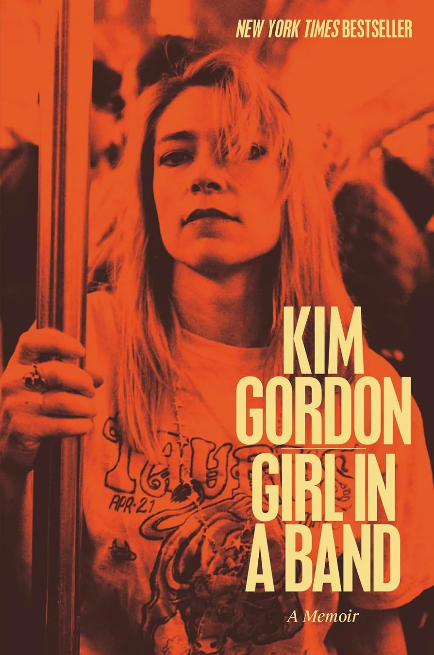 Cover of Girl in a Band: A Memoir by Kim Gordon