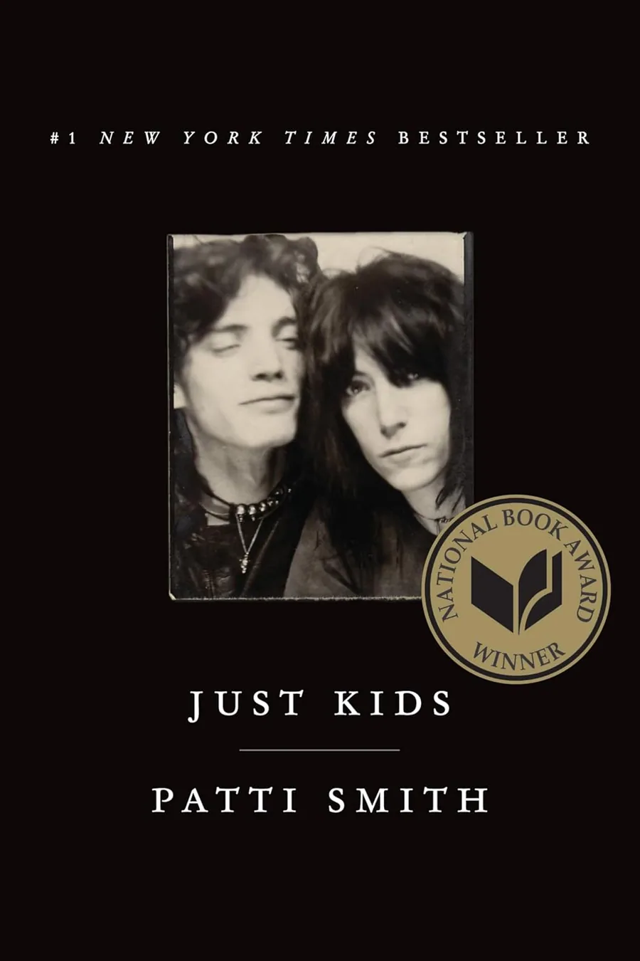 Cover of Just Kids: A National Book Award Winner by Patti Smith