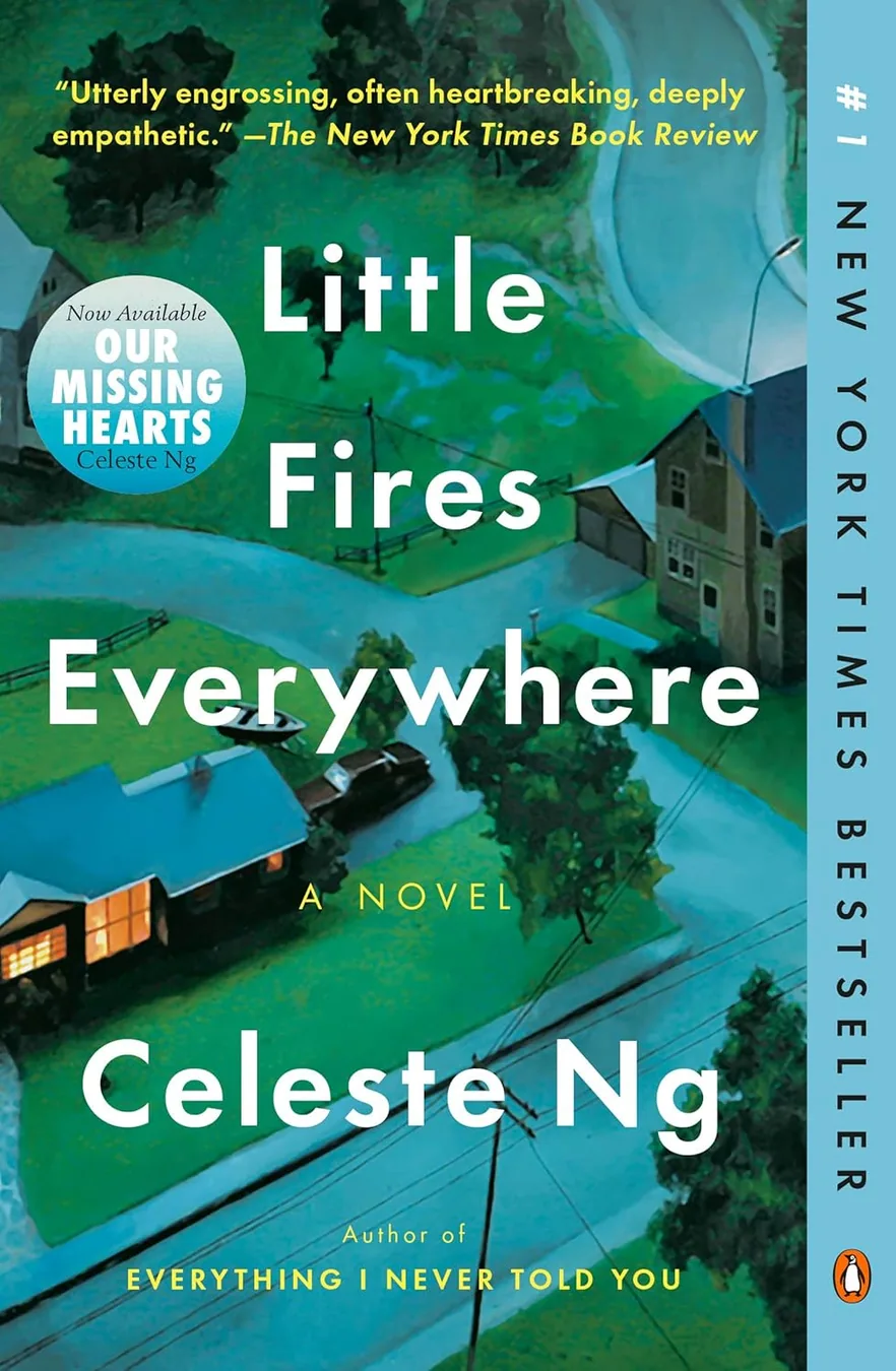 Cover of Little Fires Everywhere: Reese's Book Club: A Novel by Celeste Ng