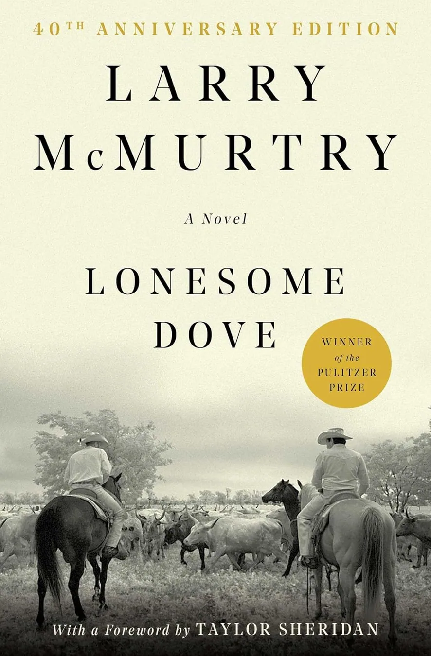 Cover of Lonesome Dove: A Novel by Larry McMurtry