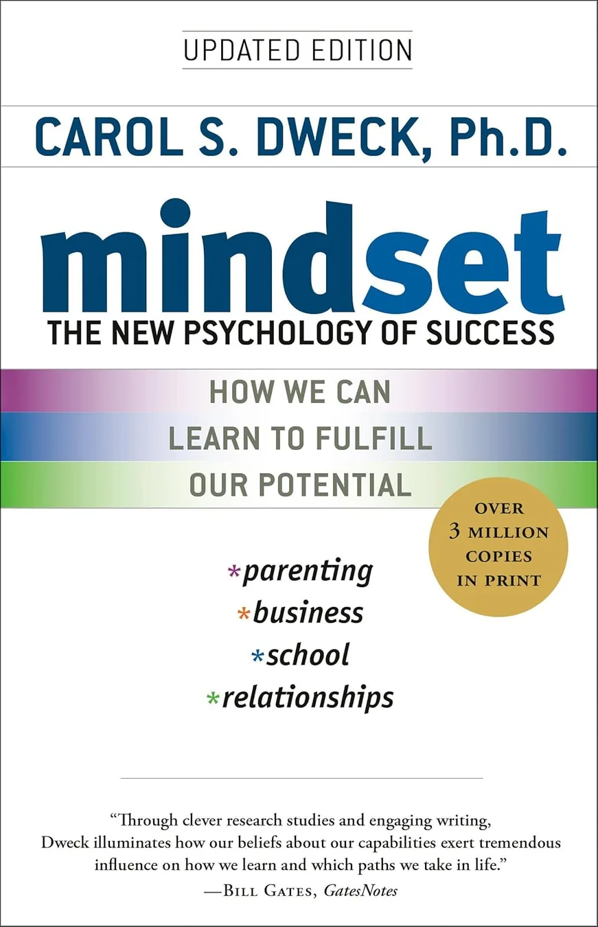 Cover of Mindset: The New Psychology of Success by Carol S. Dweck