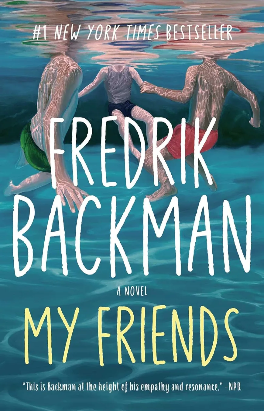 My Friends by Fredrik Backman book cover for the Book of the Day literary fiction book review