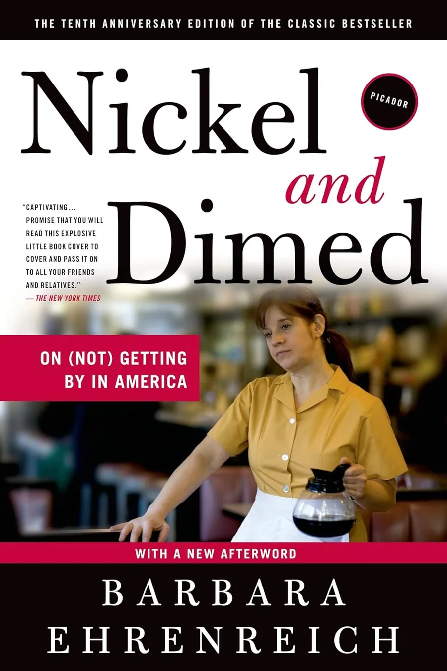 Cover of Nickel and Dimed: On (Not) Getting By in America by Barbara Ehrenreich