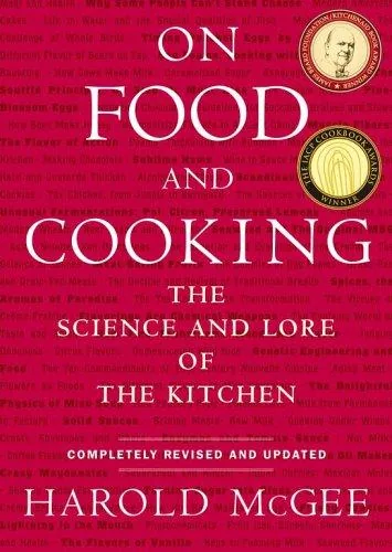 Cover of On Food and Cooking: The Science and Lore of the Kitchen by Harold McGee