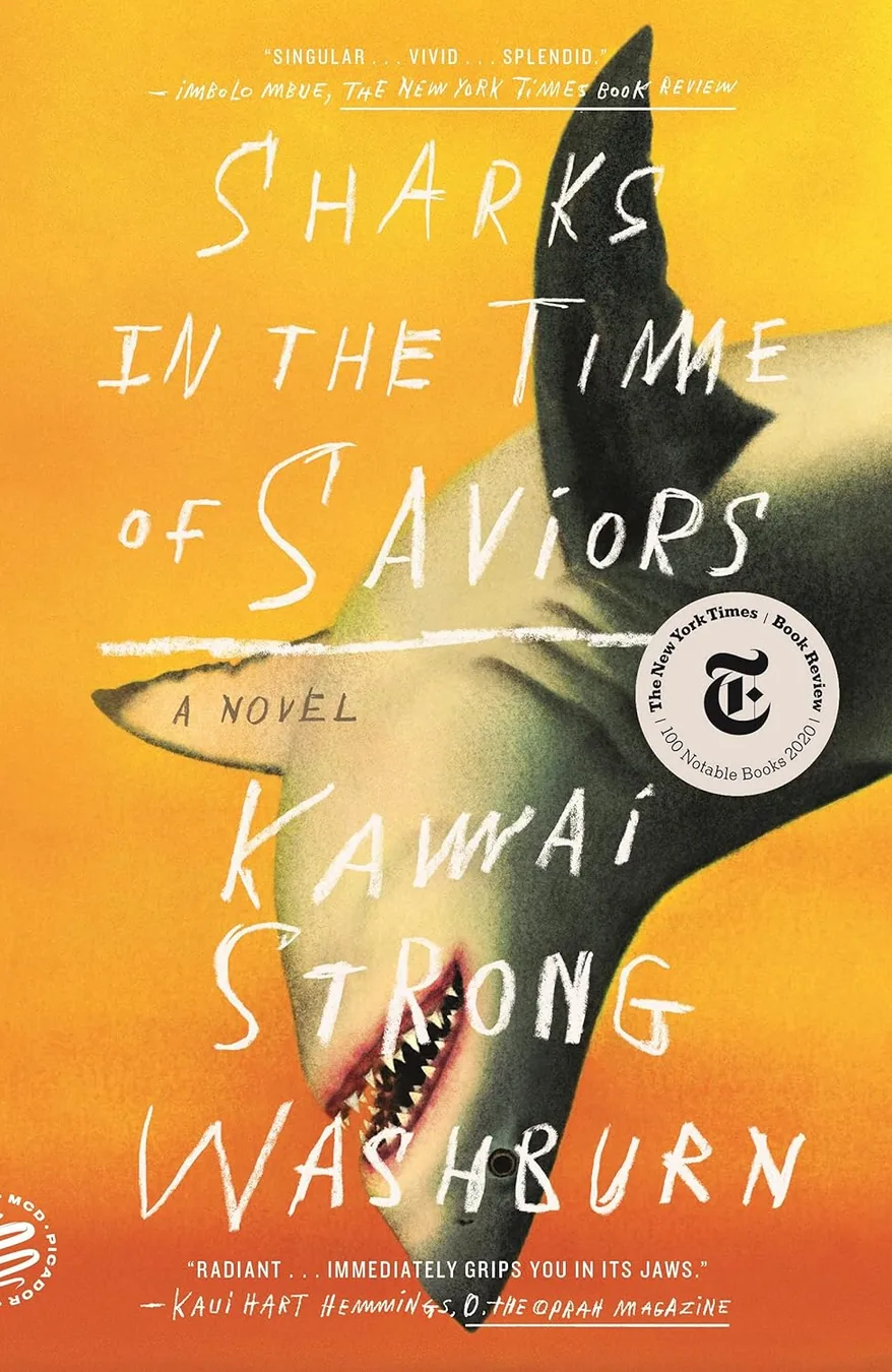 Cover of Sharks in the Time of Saviors by Kawai Strong Washburn