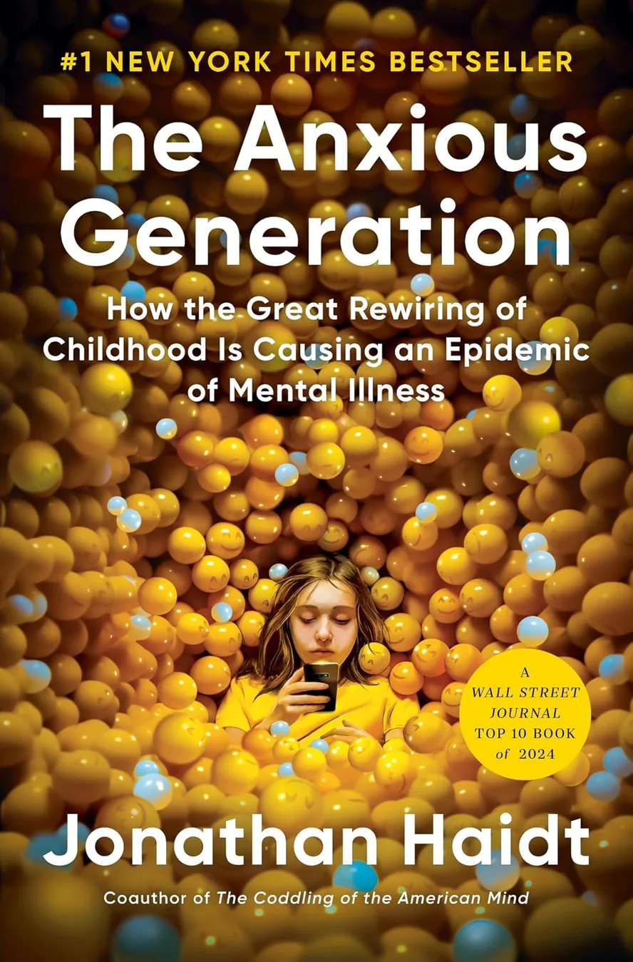 The Anxious Generation: How the Great Rewiring of Childhood Is Causing an Epidemic of Mental Illness by Jonathan Haidt book cover for the Book of the Day parenting book review