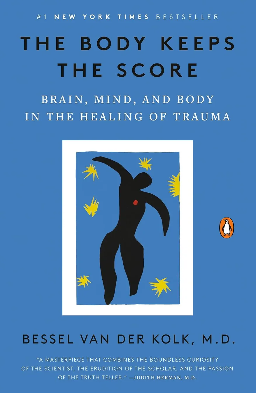 Cover of The Body Keeps the Score: Brain, Mind, and Body in the Healing of Trauma by Bessel van der Kolk M.D.