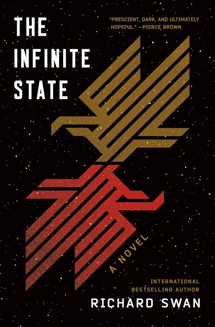 The Infinite State by Richard Swan book cover for the Book of the Day science fiction book review