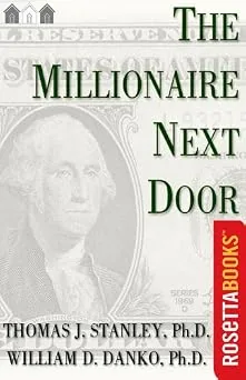 Cover of The Millionaire Next Door by Thomas J. Stanley and William D. Danko