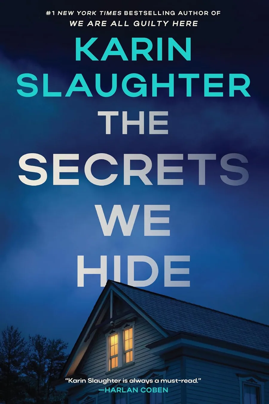 The Secrets We Hide by Karin Slaughter book cover for the Book of the Day thriller book review
