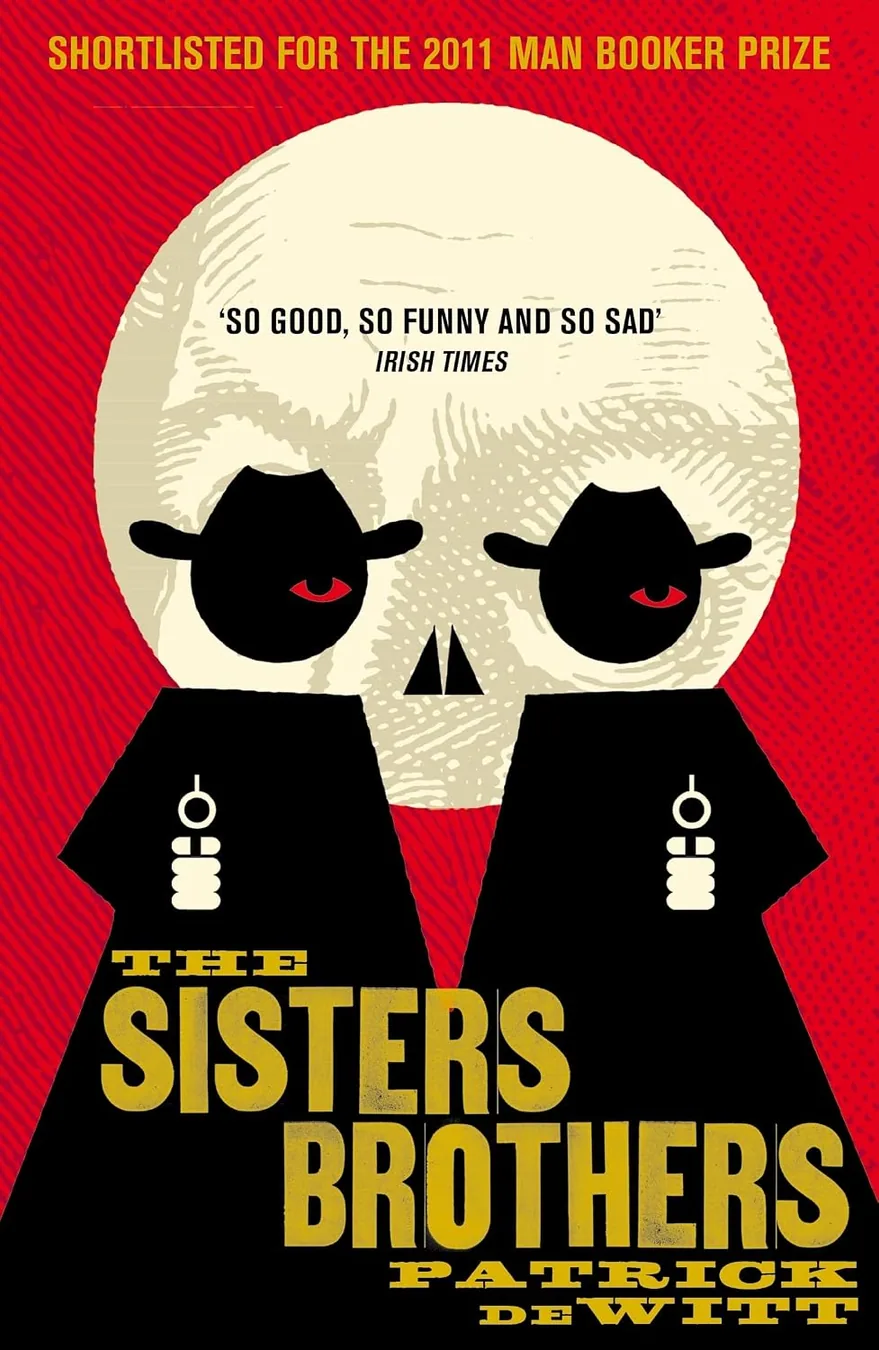 Cover of The Sisters Brothers by Patrick deWitt