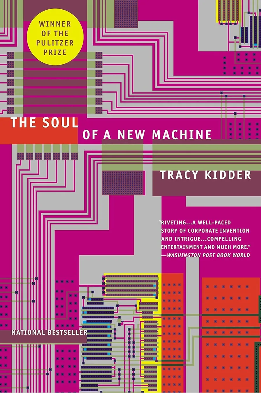 Cover of The Soul of A New Machine by Tracy Kidder