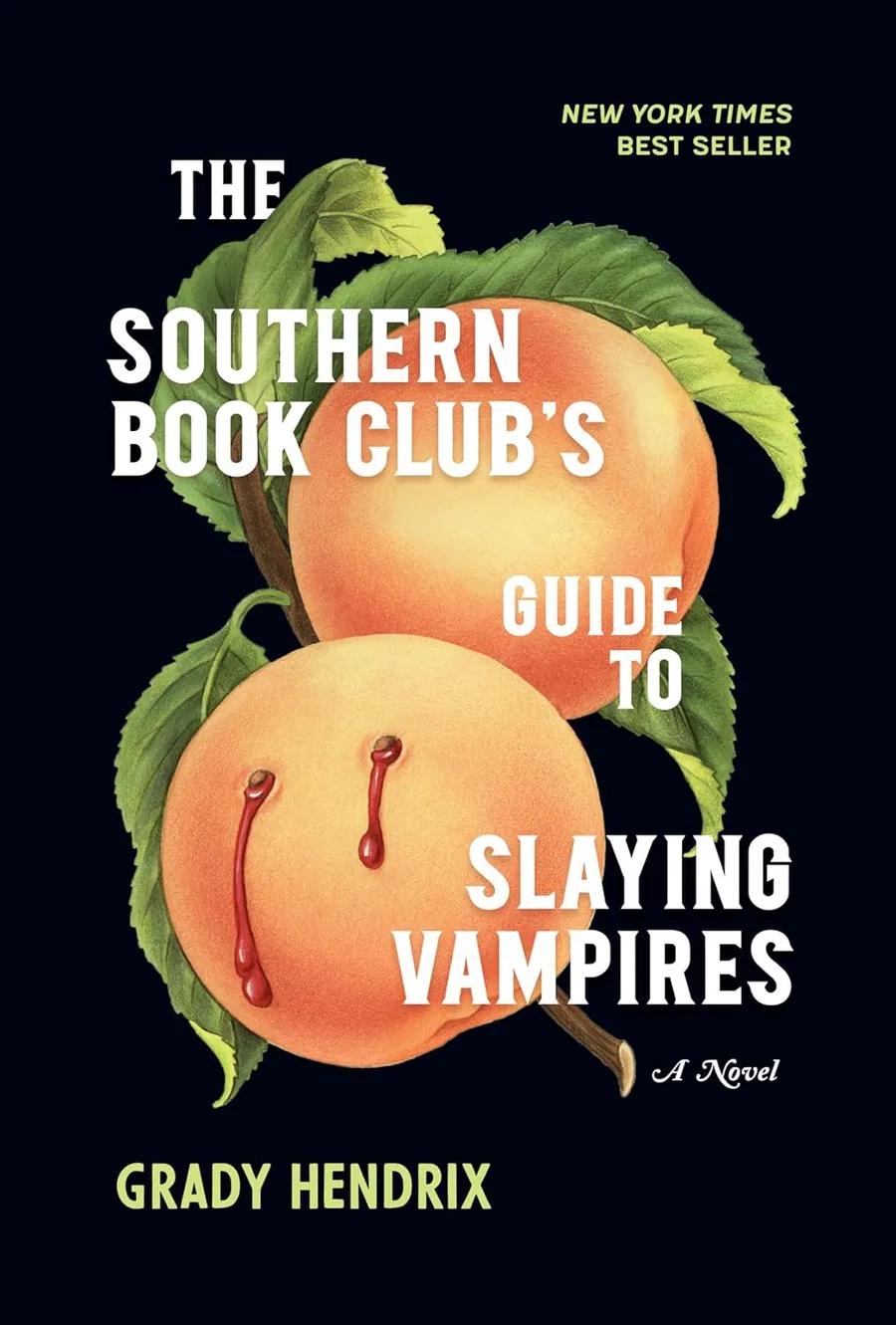 Cover of The Southern Book Club's Guide to Slaying Vampires by Grady Hendrix