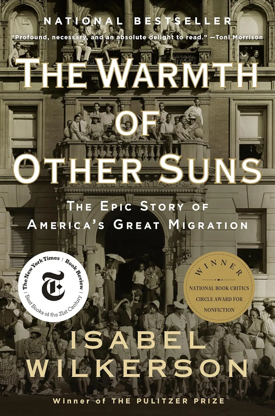 Cover of The Warmth of Other Suns: The Epic Story of America's Great Migration by Isabel Wilkerson