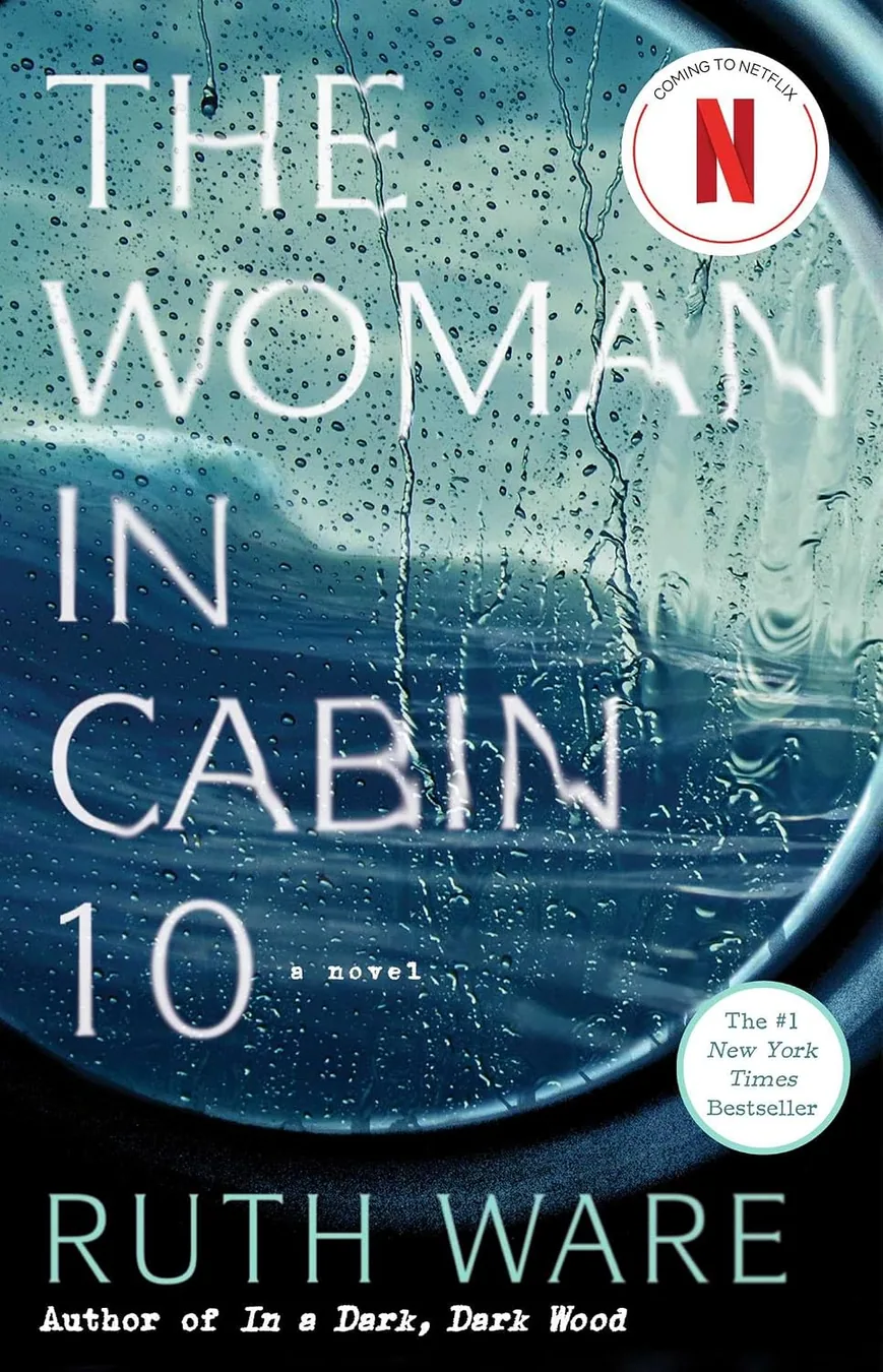 The Woman in Cabin 10 by Ruth Ware book cover for the Book of the Day thriller book review