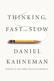 Cover of Thinking, Fast and Slow by Daniel Kahneman