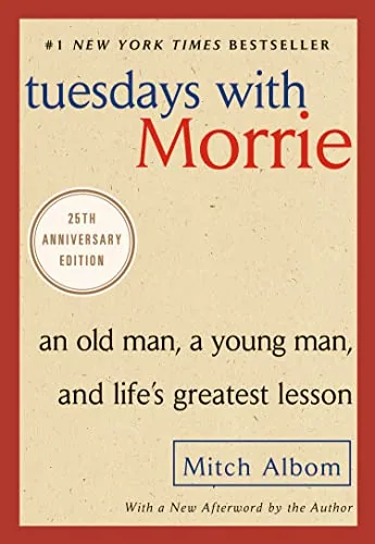 Tuesdays with Morrie by Mitch Albom book cover for the Book of the Day memoir book review