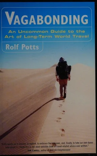 Cover of Vagabonding: An Uncommon Guide to the Art of Long-Term World Travel by Rolf Potts
