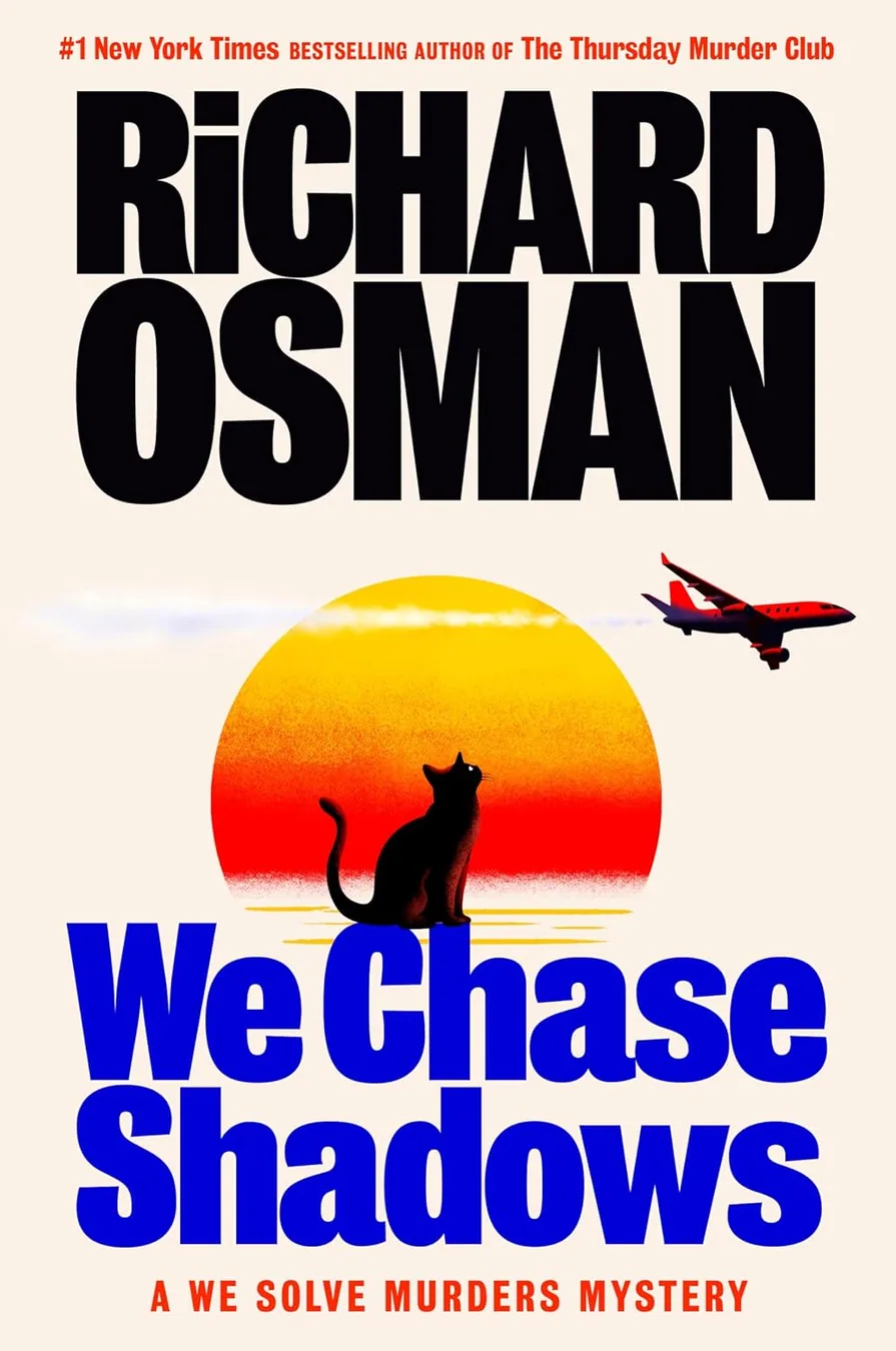 We Chase Shadows by Richard Osman book cover for the Book of the Day mystery book review