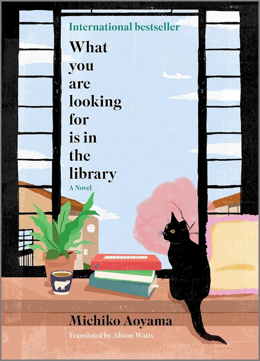 What You Are Looking For Is in the Library by Michiko Aoyama book cover for the Book of the Day contemporary book review