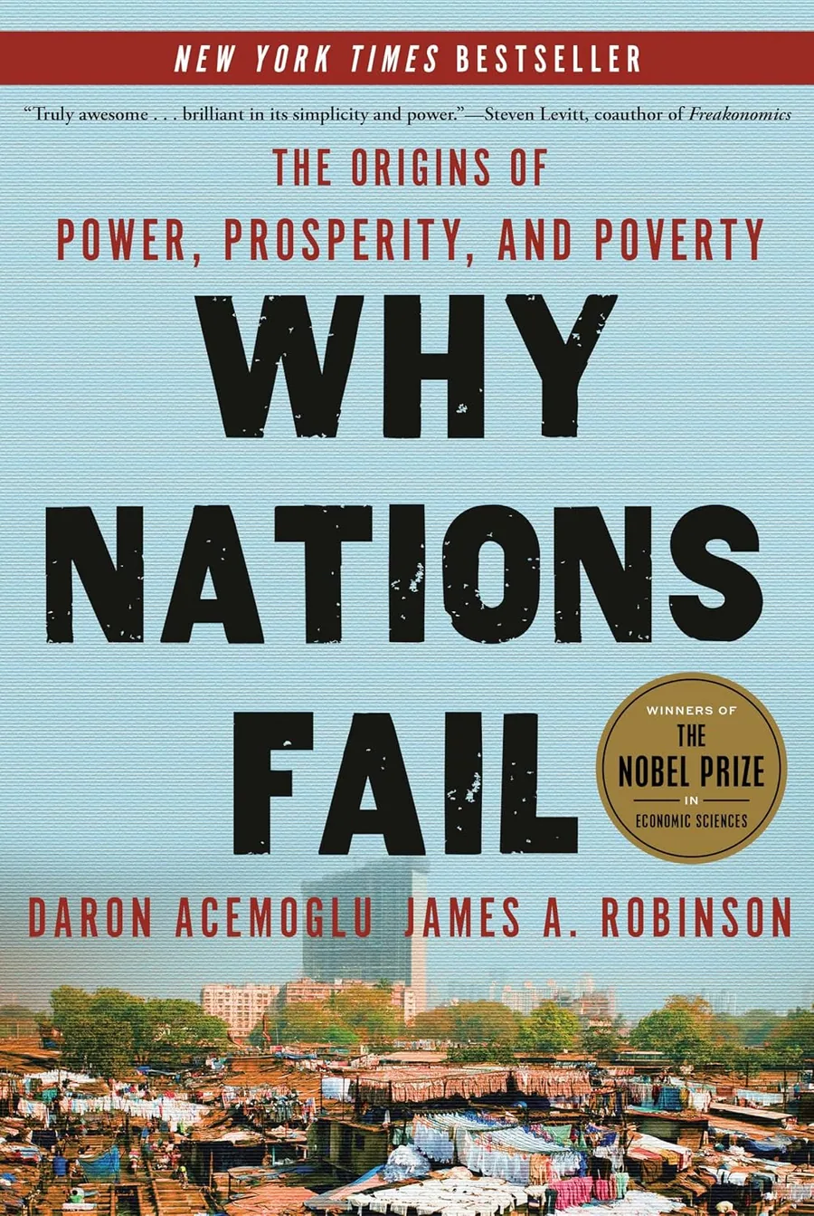 Cover of Why Nations Fail: The Origins of Power, Prosperity, and Poverty by Daron Acemoglu and James A. Robinson