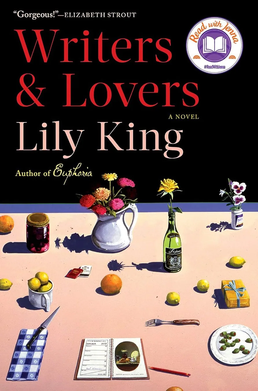 Cover of Writers & Lovers: A Novel by Lily King