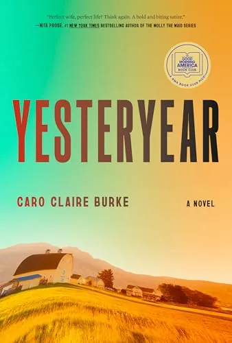 Cover of Yesteryear by Caro Claire Burke